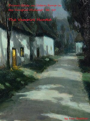 cover image of The Vampire Hunted